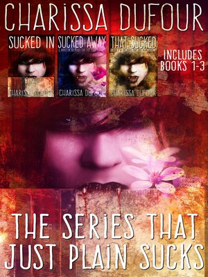 cover image of The Series That Just Plain Sucks